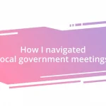 How I navigated local government meetings