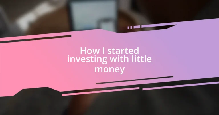 How I started investing with little money