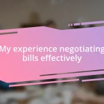 My experience negotiating bills effectively