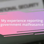 My experience reporting government malfeasance