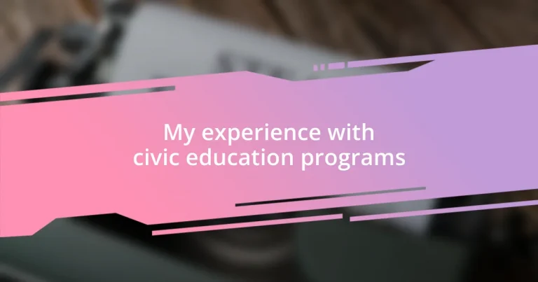 My experience with civic education programs