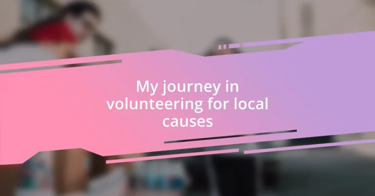 My journey in volunteering for local causes