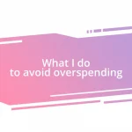 What I do to avoid overspending