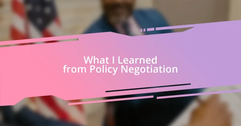 What I Learned from Policy Negotiation